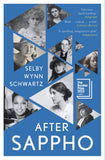 Front cover of the book 'AFTER SAPPHO' by Selby Wynn Schwartz.