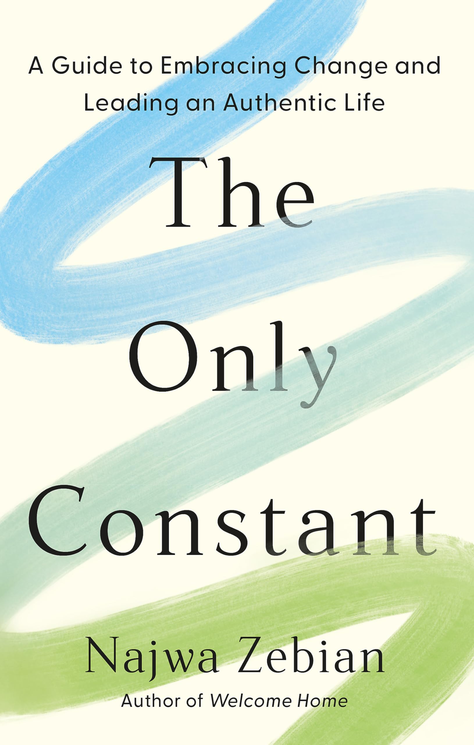 Front cover of the book 'The Only Constant' by Najwa Zebian.