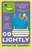 Front cover of the book 'Bloomsbury Go Lightly.' by Brydie Lee-Kennedy.