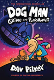 Front cover of the book 'Dog Man #09: Grime And Punishment' by Dav Pilkey.
