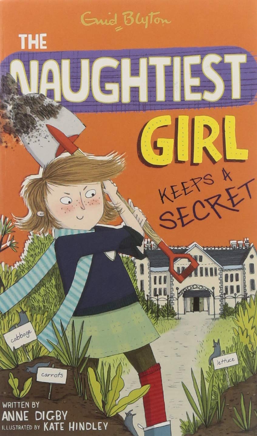 Front cover of the Paperback book 'The Naughtiest Girl Keeps A Secret Anne Digby,Enid Blyton,Enid Blyton' by Blyton, Enid.