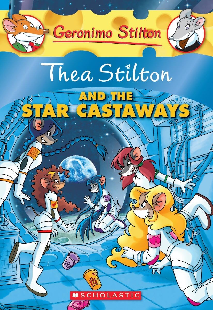 Front cover of the book 'Thea Stilton and the Star Castaways (Thea Stilton #7): A Geronimo Stilton Adventure' by Elisabetta Dami.