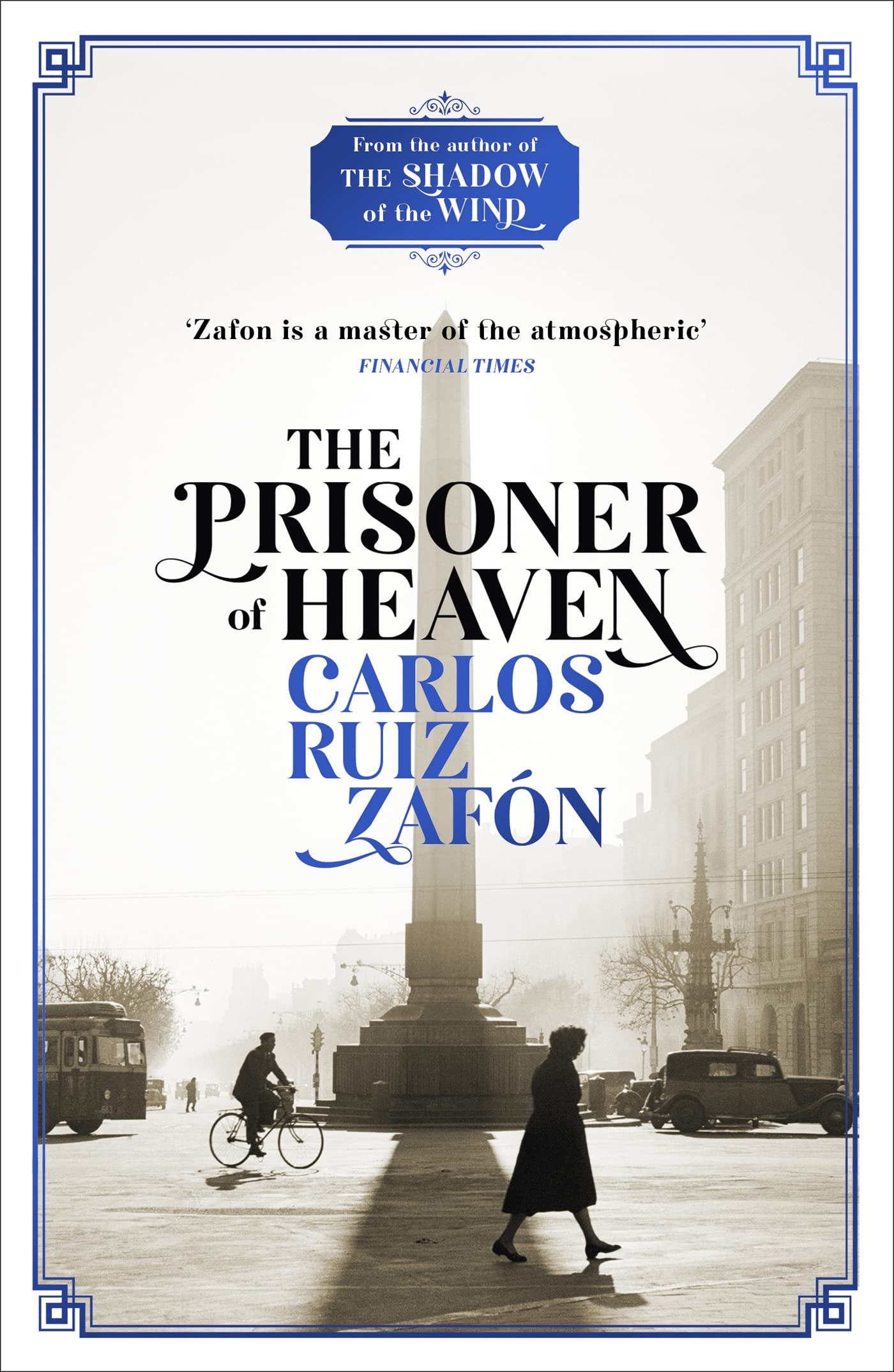Front cover of the book 'Prisoner Of Heaven' by Zafon Carlos Ruiz.