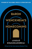 Front cover of the book 'Baron Wenckheim's Homecoming' by László Krasznahorkai.