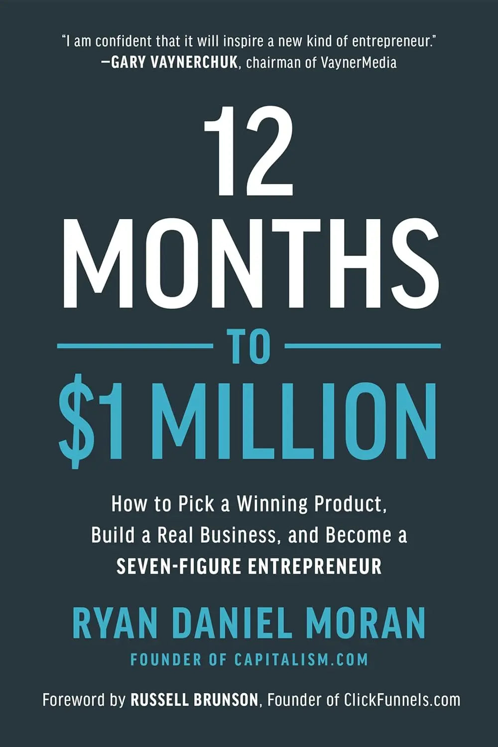 12 Months To $1 Million: (Hardcover) image 1