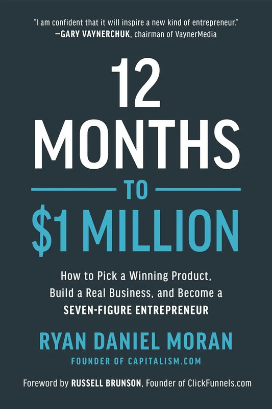 12 Months To $1 Million: (Hardcover) image 1