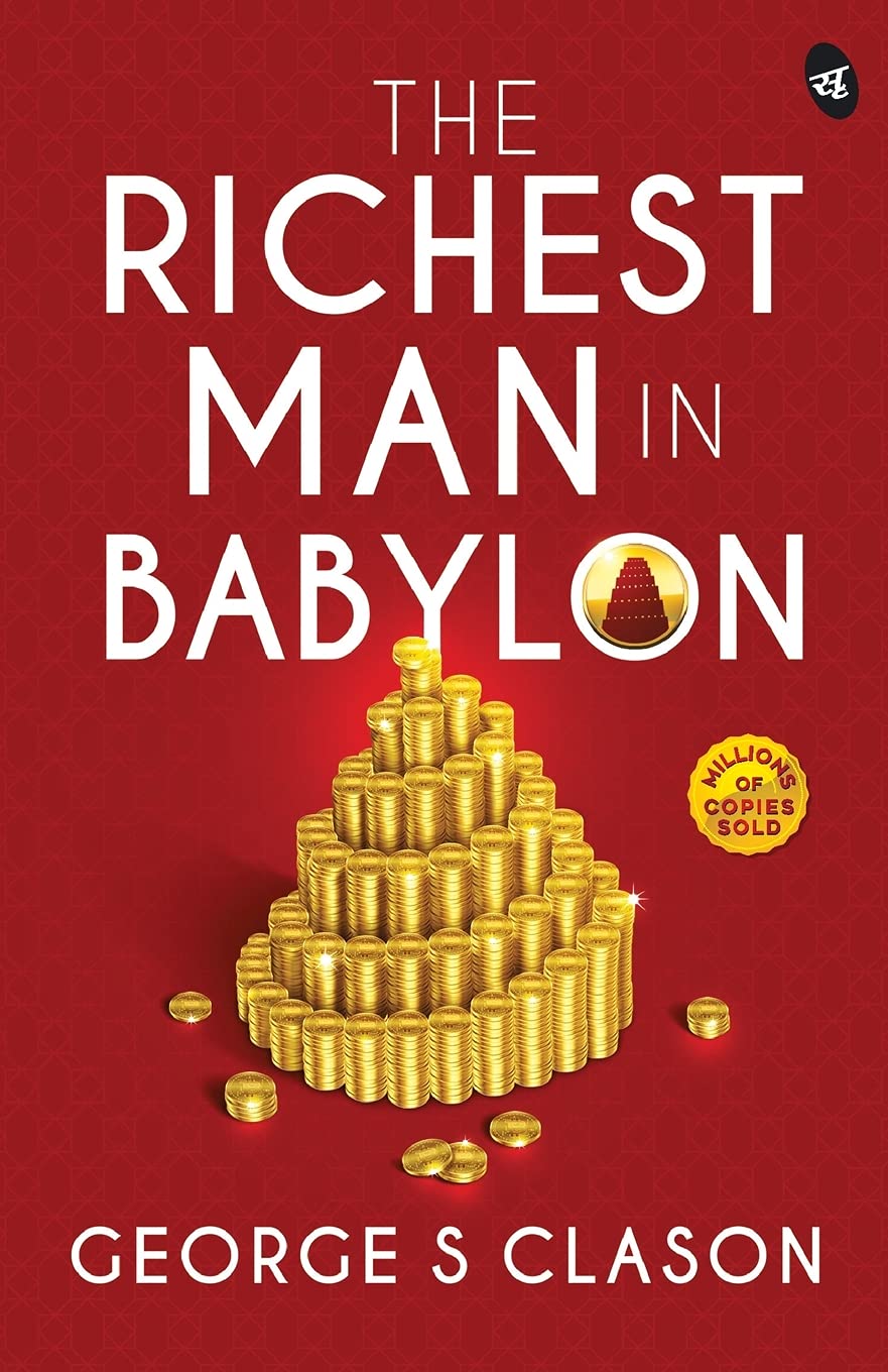 Front cover of the book 'Richest Man in Babylon' by George S Classon.