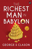Front cover of the book 'Richest Man in Babylon' by George S Classon.