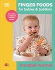 Front cover of the book 'Finger Foods for Babies and Toddlers: From the No. 1 Children's Cookery Author' by Karmel, Annabel.
