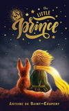 Front cover of the book 'The Little Prince - Original, Unabridged, Gilded, Fully Coloured Hardbound Collectable Edition (Quignog Collectibles)' by Antoine de Saint-Exupery.