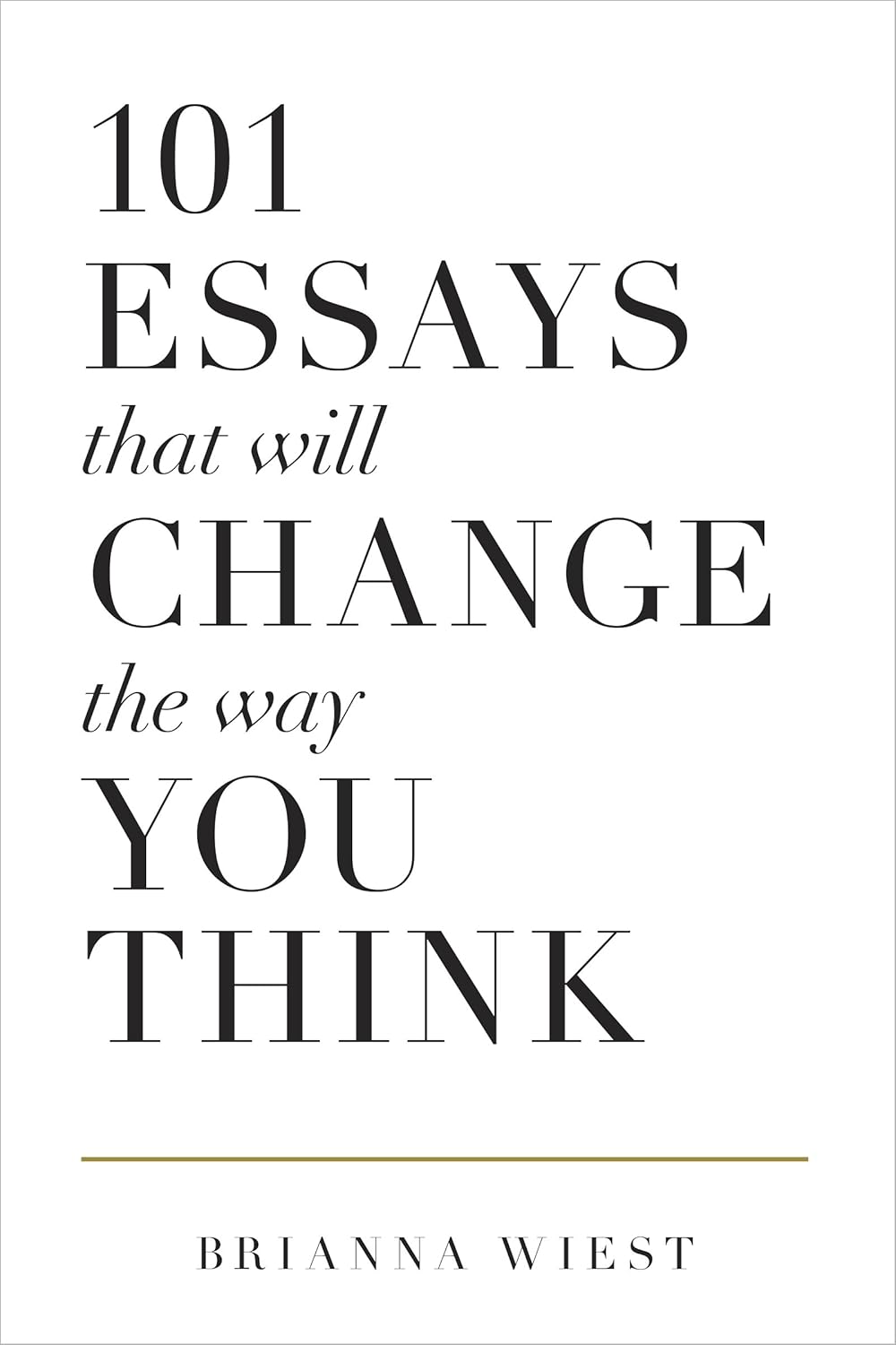 101 Essays That Will Change The Way You Think NYBooksHub