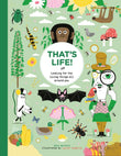 Front cover of the book 'That's Life!: Looking for the Living Things All Around You' by Mike Barfield.