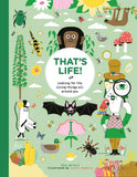 Front cover of the book 'That's Life!: Looking for the Living Things All Around You' by Mike Barfield.