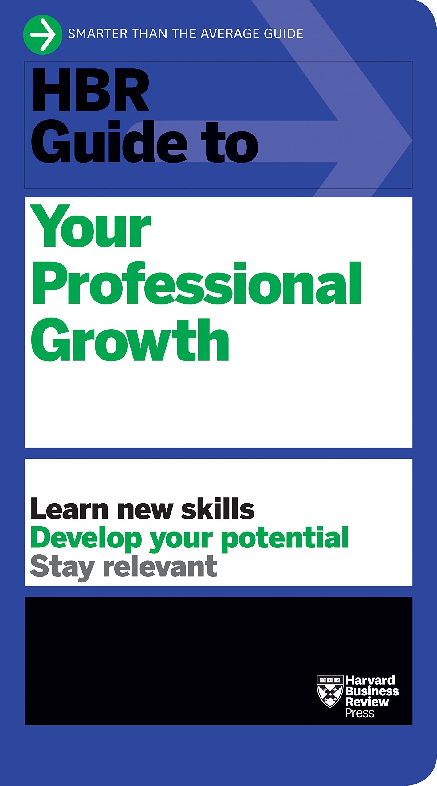 Front cover of the book 'HBR Guide to Your Professional Growth' by Review, Harvard Business.