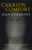 Front cover of the book 'Carrion Comfort' by Simmons, Dan.
