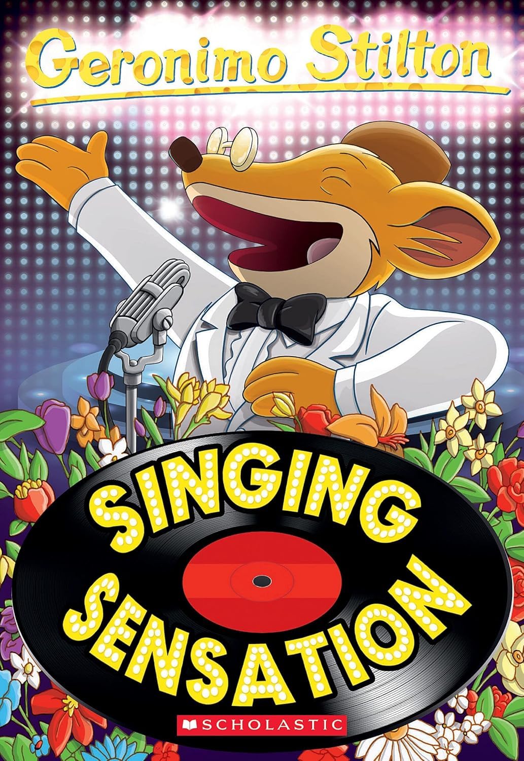 Front cover of the book 'Singing Sensation (Geronimo Stilton, No. 39)' by Stilton Geronimo.