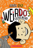 Front cover of the book 'Weirdo #3: Extra Weird!' by Anh Do.