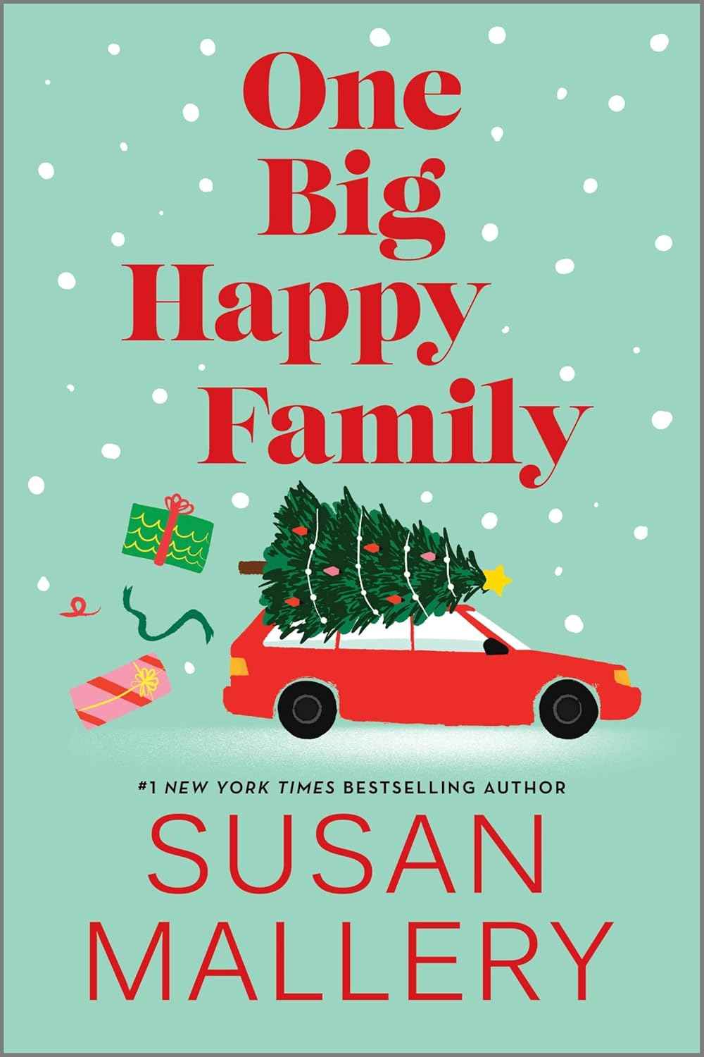 One Big Happy Family PaperbackÐ   by Susan Mallery