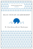 Front cover of the book 'Blue Ocean Leadership (Harvard Business Review Classics)' by Kim, W. Chan.