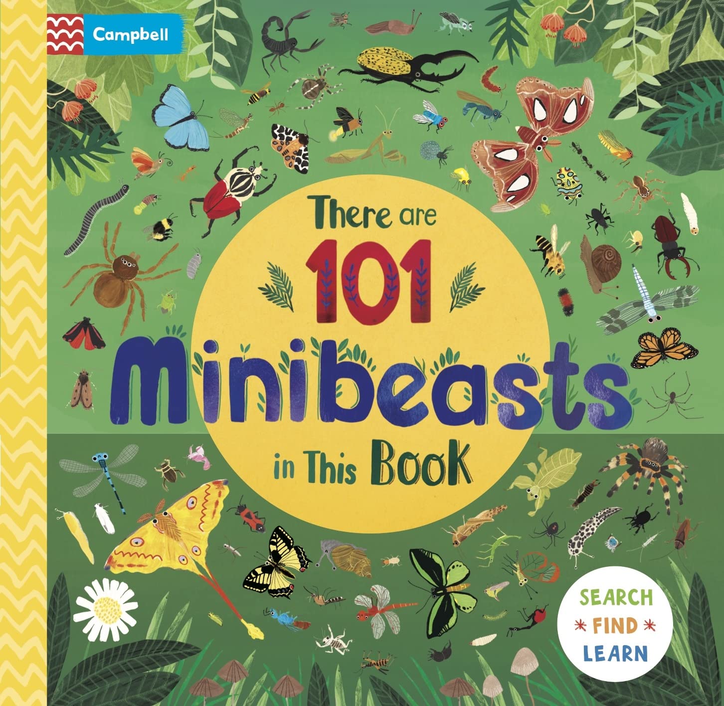 Front cover of the book 'There are 101 Minibeasts in This Book' by Darcie Olley.