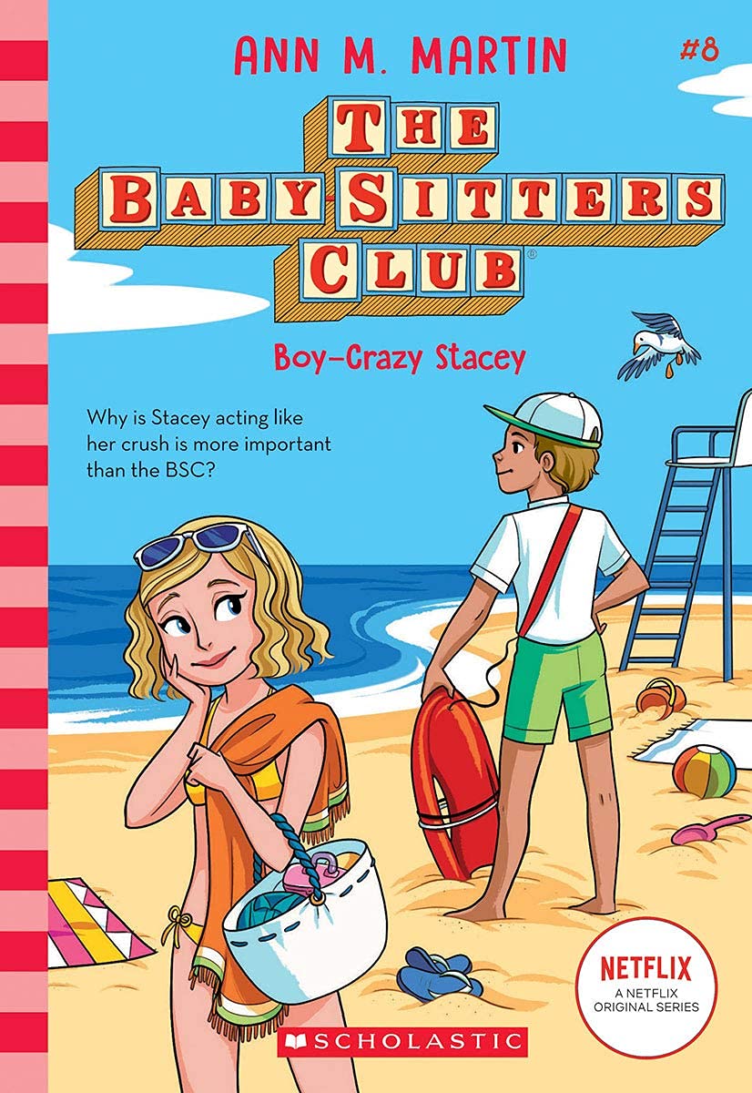 Front cover of the book 'Baby Sitters Club #8 Boy Crazy Stacey' by Ann M Martin.
