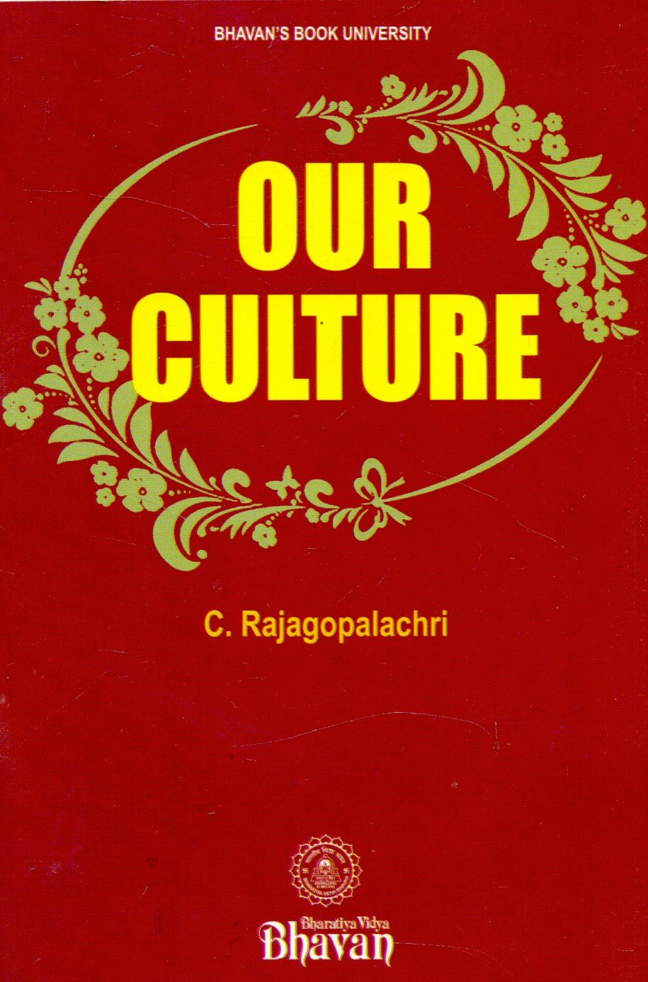 Front cover of the Paperback book 'Our Culture Rajagopalachri' by C. Rajagopalachari.