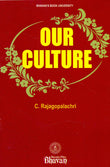 Front cover of the Paperback book 'Our Culture Rajagopalachri' by C. Rajagopalachari.