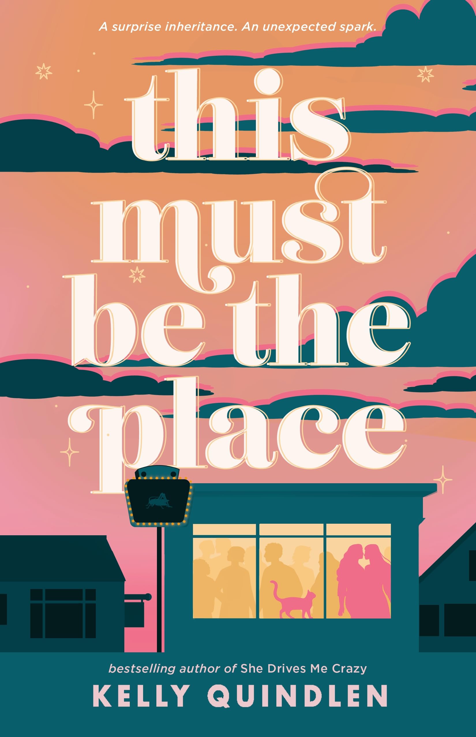 Front cover of the book 'This Must Be The Place (International Edition)' by Kelly Quindlen.