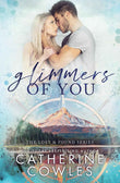 Glimmers of You - PaperbackÐ  by Catherine Cowles