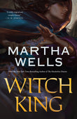 Front cover of the book 'Witch King' by Martha Wells.