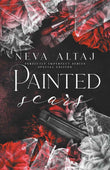 Painted Scars (Alternate cover) PaperbackÐ by Neva Altaj (Author)