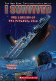 Front cover of the book 'I Survived: The Sinking of the Titanic, 1912' by Na.