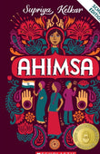 Front cover of the book 'Ahimsa (School Edition)' by Supriya Kelkar.