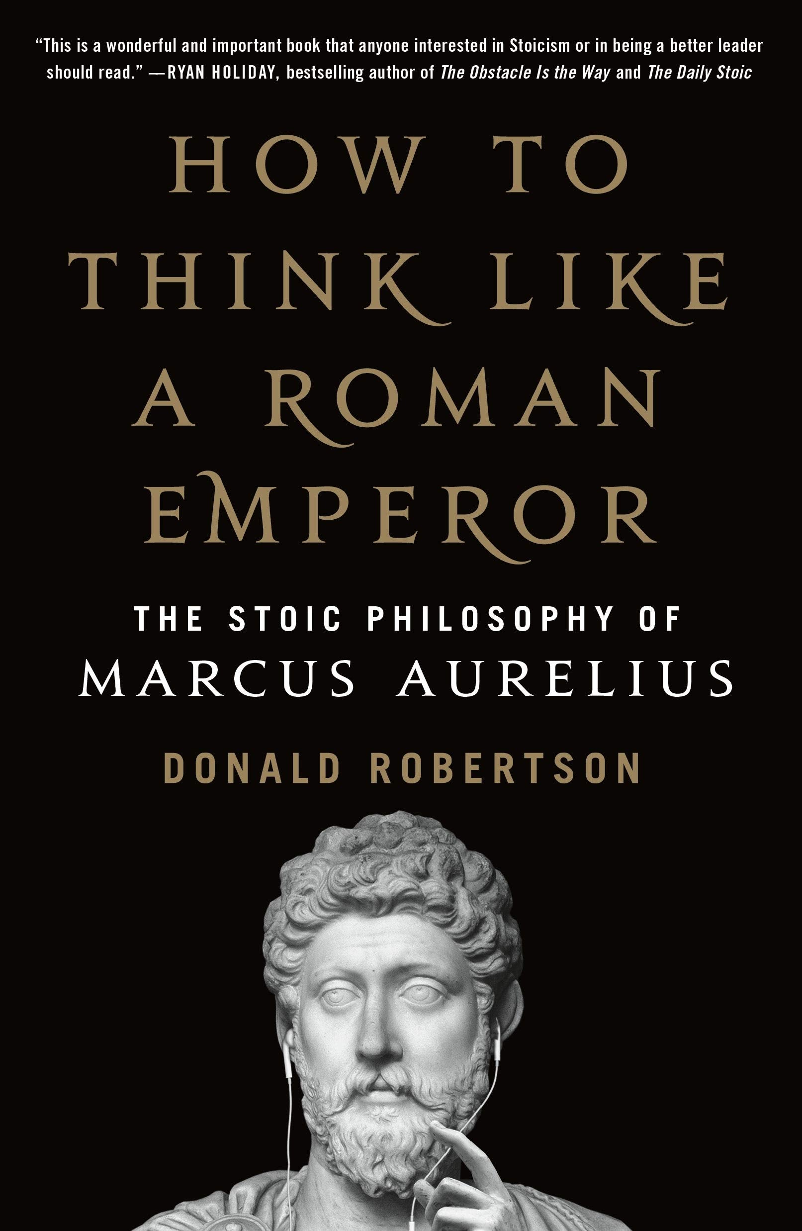 How to Think Like a Roman Emperor Griffin