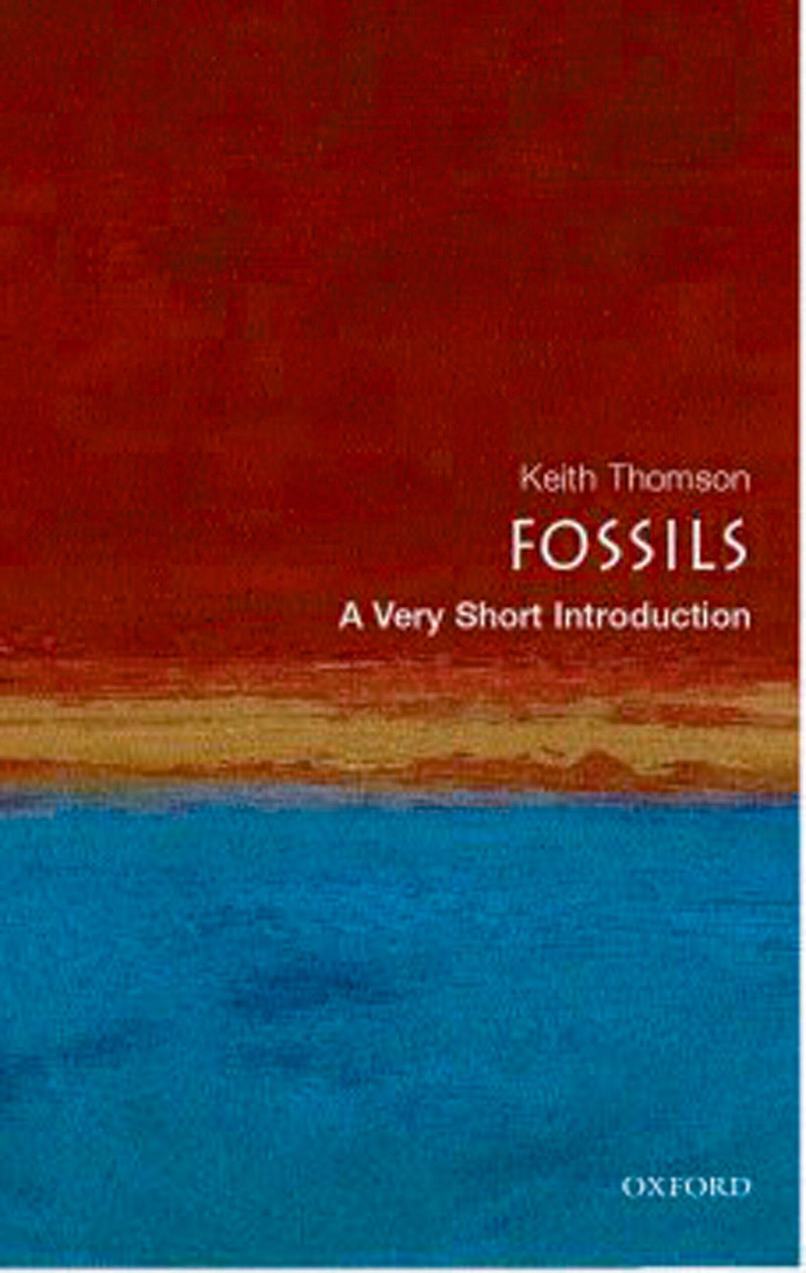 Fossils: A Very Short Introduction |9780192805041|