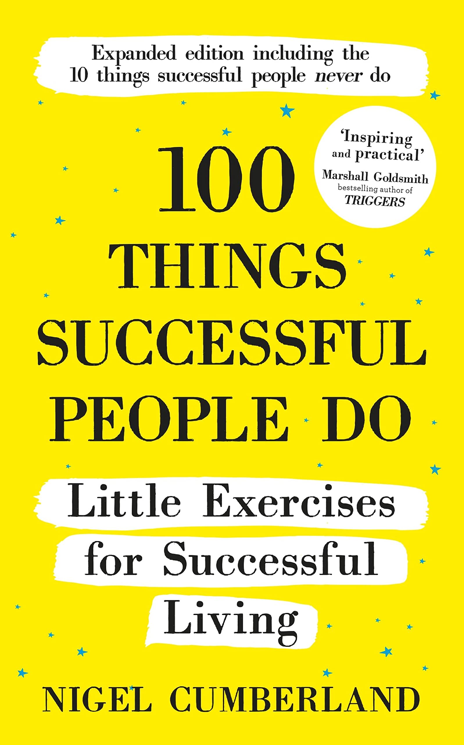 Front cover of the book '100 Things Successful People Do, Expanded Edition' by Nigel Cumberland.