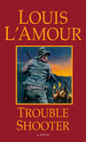 Front cover of the book 'Trouble Shooter: A Novel (Hopalong Cassidy)' by LAmour, Louis.