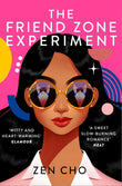 Front cover of the book 'The Friend Zone Experiment' by Zen Cho.