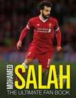 Front cover of the book 'Mohamed Salah: The Ultimate Fan Book' by Besley, Adrian.