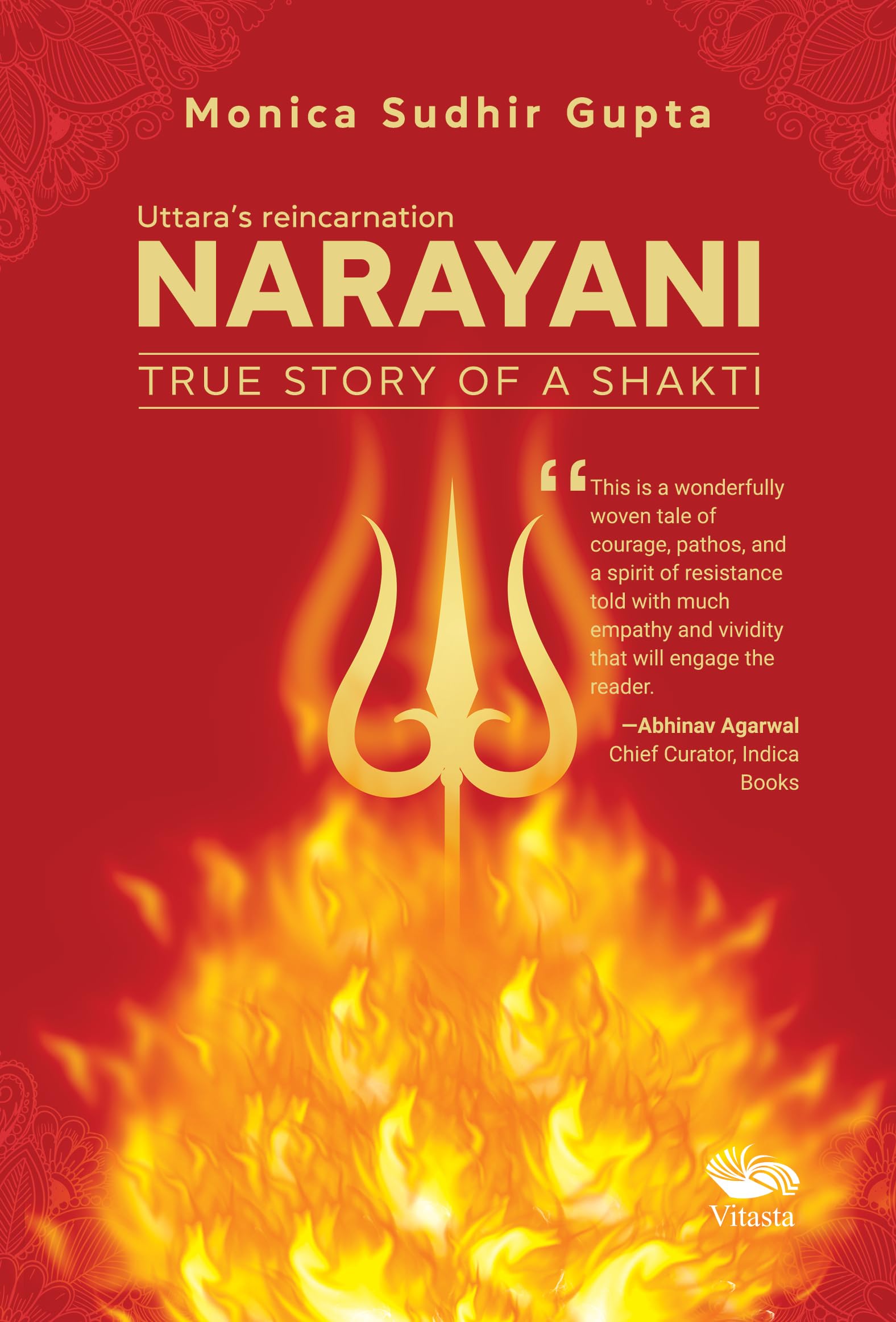 Front cover of the book 'Narayani:True Story Of A Sati' by Monica Sudhir Gupta.