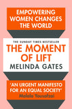 Front cover of the book 'Moment Of Lift' by Melinda Gates.