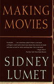 Front cover of the book 'Making Movies' by Lumet Sidney.