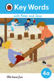 Front cover of the book 'Key Words with Peter and Jane Level 4a - We Have Fun!' by Ladybird.