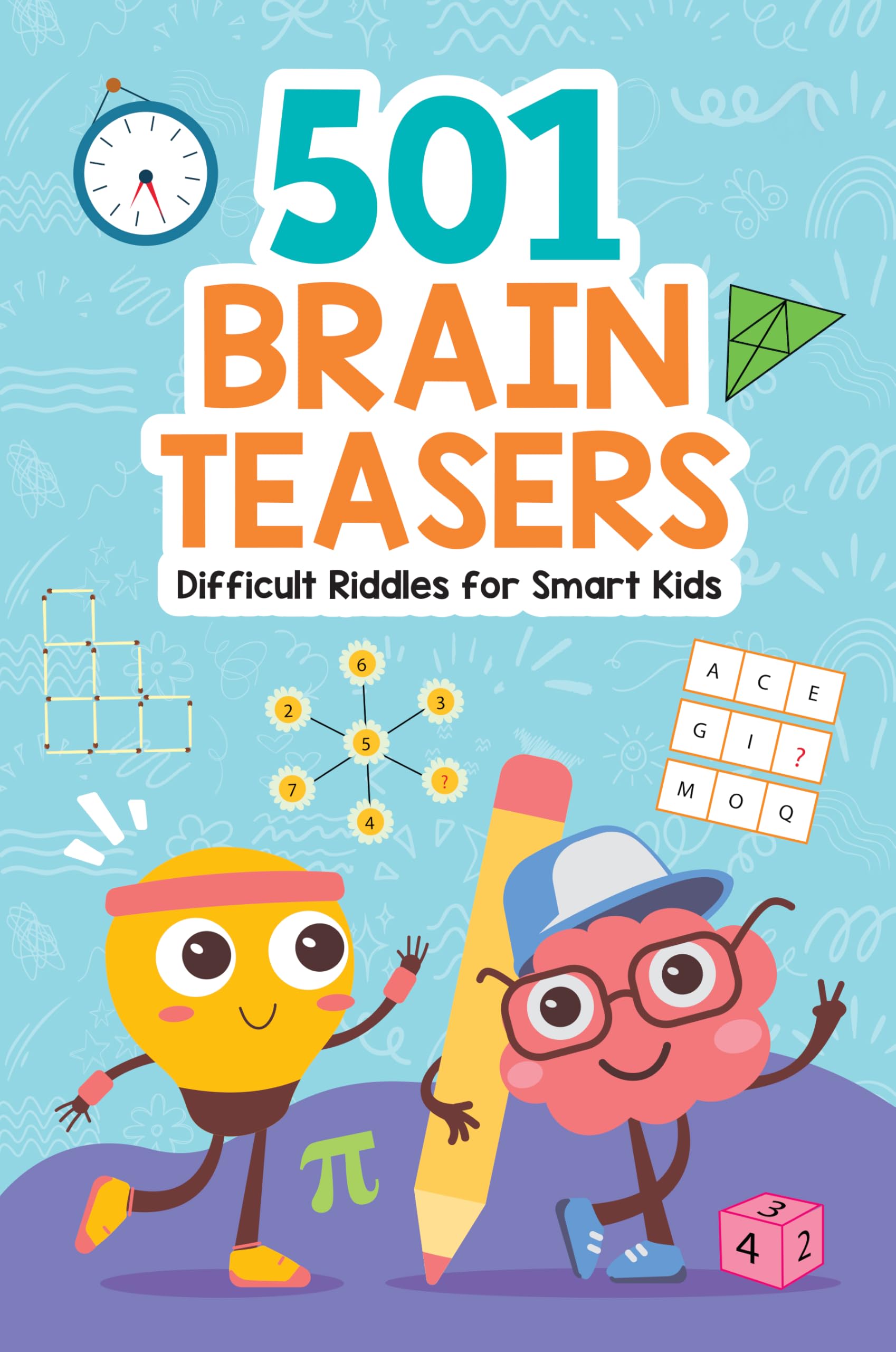Front cover of the book 'Brain Teasers: 501 Difficult Riddles for Smart Kids: Clever and Thought-Provoking Riddles for Kids | Number Puzzles, Pic' by Pengiun.