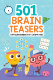 Front cover of the book 'Brain Teasers: 501 Difficult Riddles for Smart Kids: Clever and Thought-Provoking Riddles for Kids | Number Puzzles, Pic' by Pengiun.