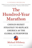 The Hundred-Year Marathon: China's Secret Strategy to Replace America as the Global Superpower St. Martin's Griffin