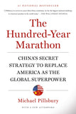 The Hundred-Year Marathon: China's Secret Strategy to Replace America as the Global Superpower St. Martin's Griffin