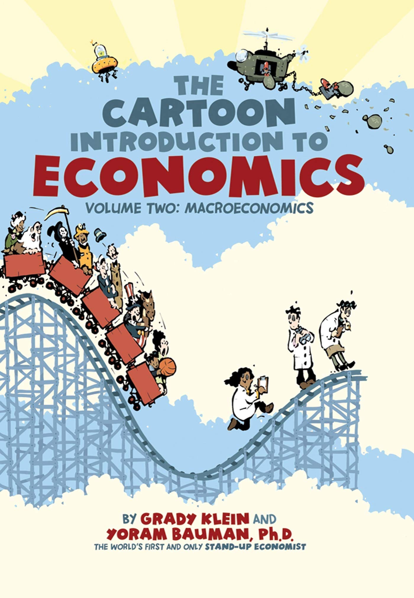 Front cover of the book 'The Cartoon Introduction to Economics, Volume II: Macroeconomics' by bauman yoram.