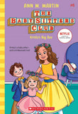 Front cover of the book 'Baby-Sitters Club #6: KristyS Big Day (Netflix Edition)' by Ann M Martin.