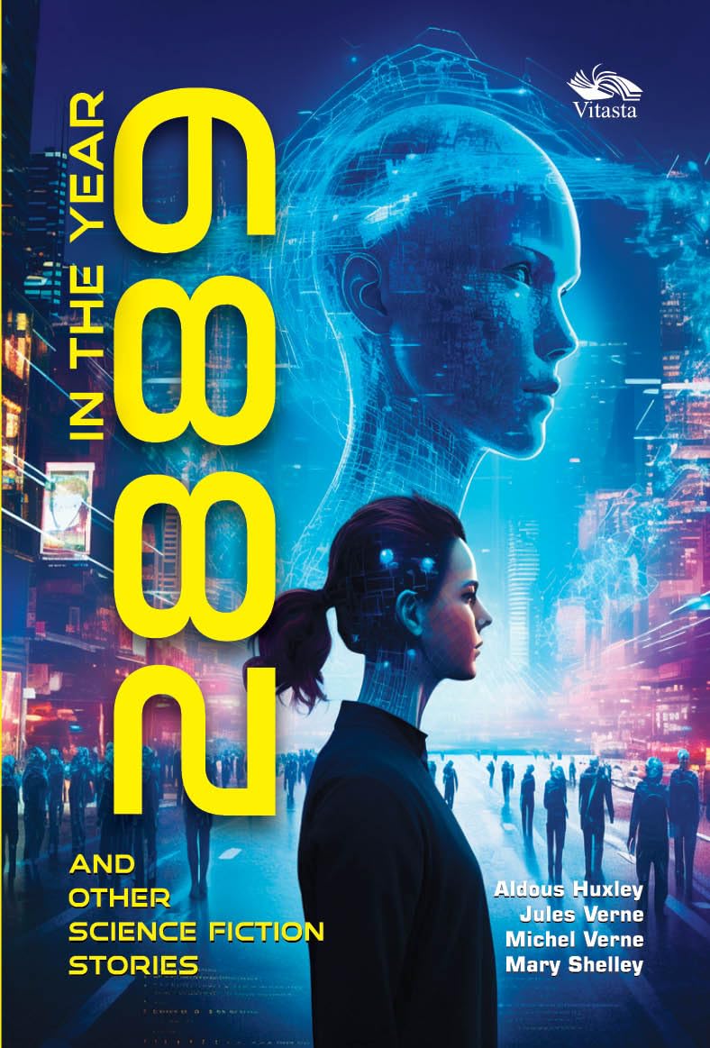 Front cover of the book 'Vitasta Publishing Pvt.Ltd In the Year 2889 and Other Science Fiction Stories.' by Compiled by Abhishek Rana.